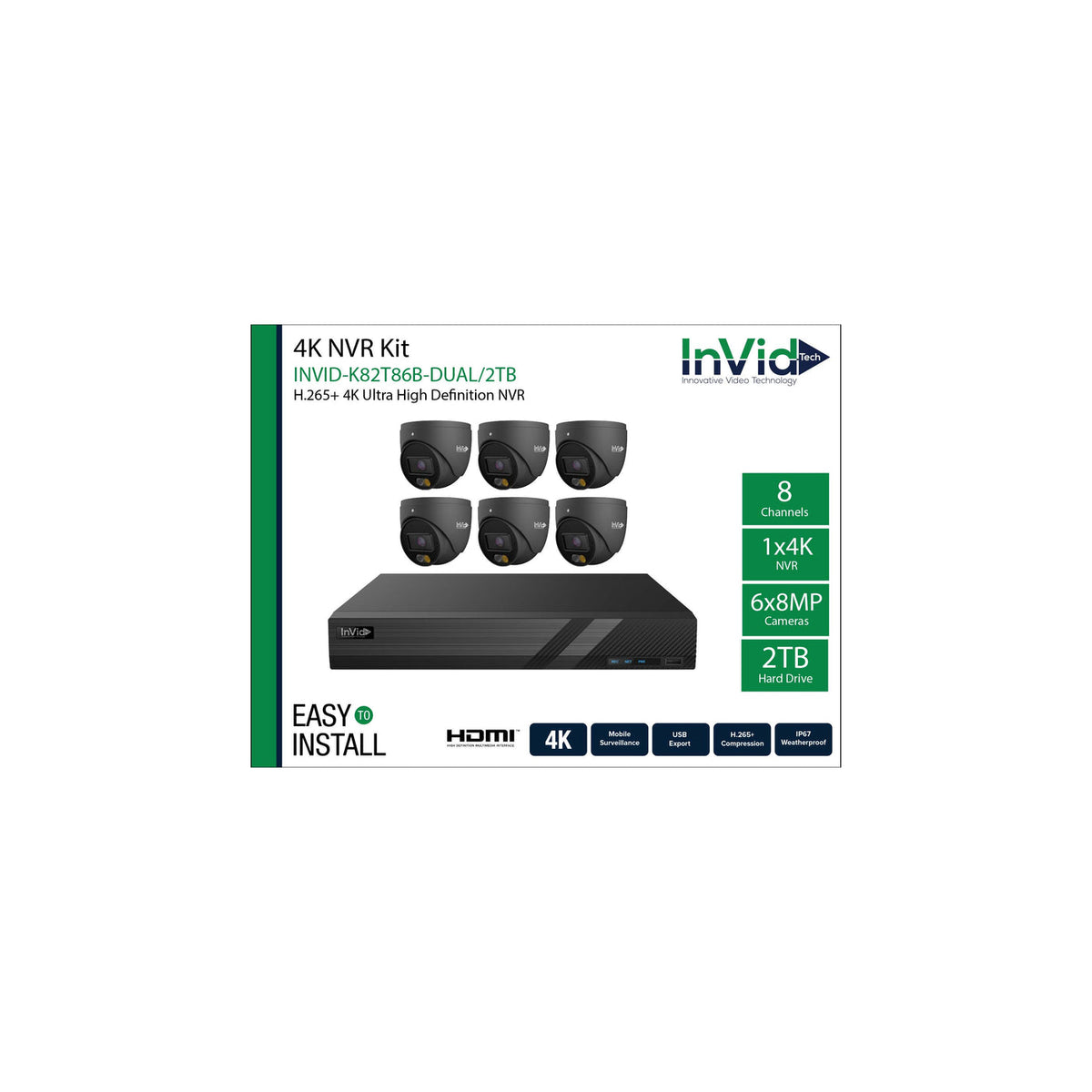 INVID-K82T86B-DUAL: (6) 8-Megapixel Turret Cameras with (1) 8 Channel NVR Bundle - Invid INVID-K82T86B-DUAL: (6) 8-Megapixel Turret Cameras with (1) 8 Channel NVR Bundle 2TB